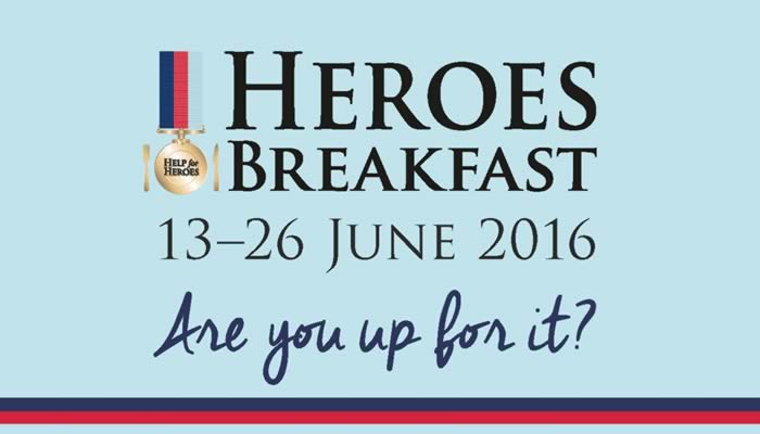 Heroes Breakfast 2016’ 13 – 26 June Heroes Breakfast 2016’ 13 – 26 June