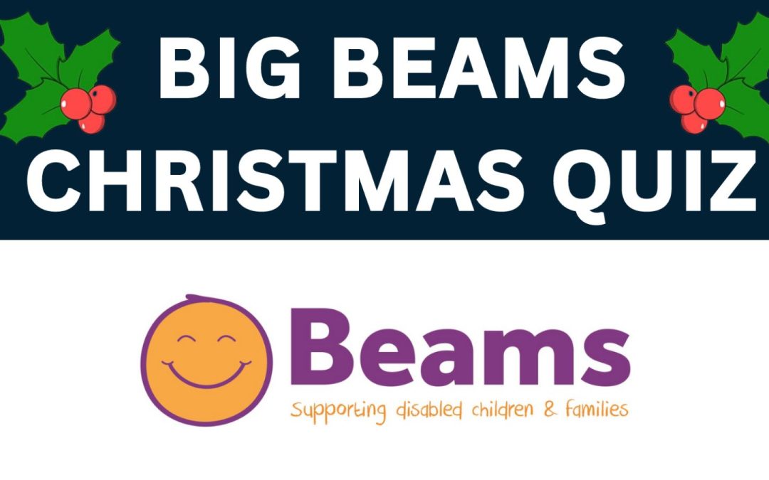 Big Beams Christmas Quiz on 7th December