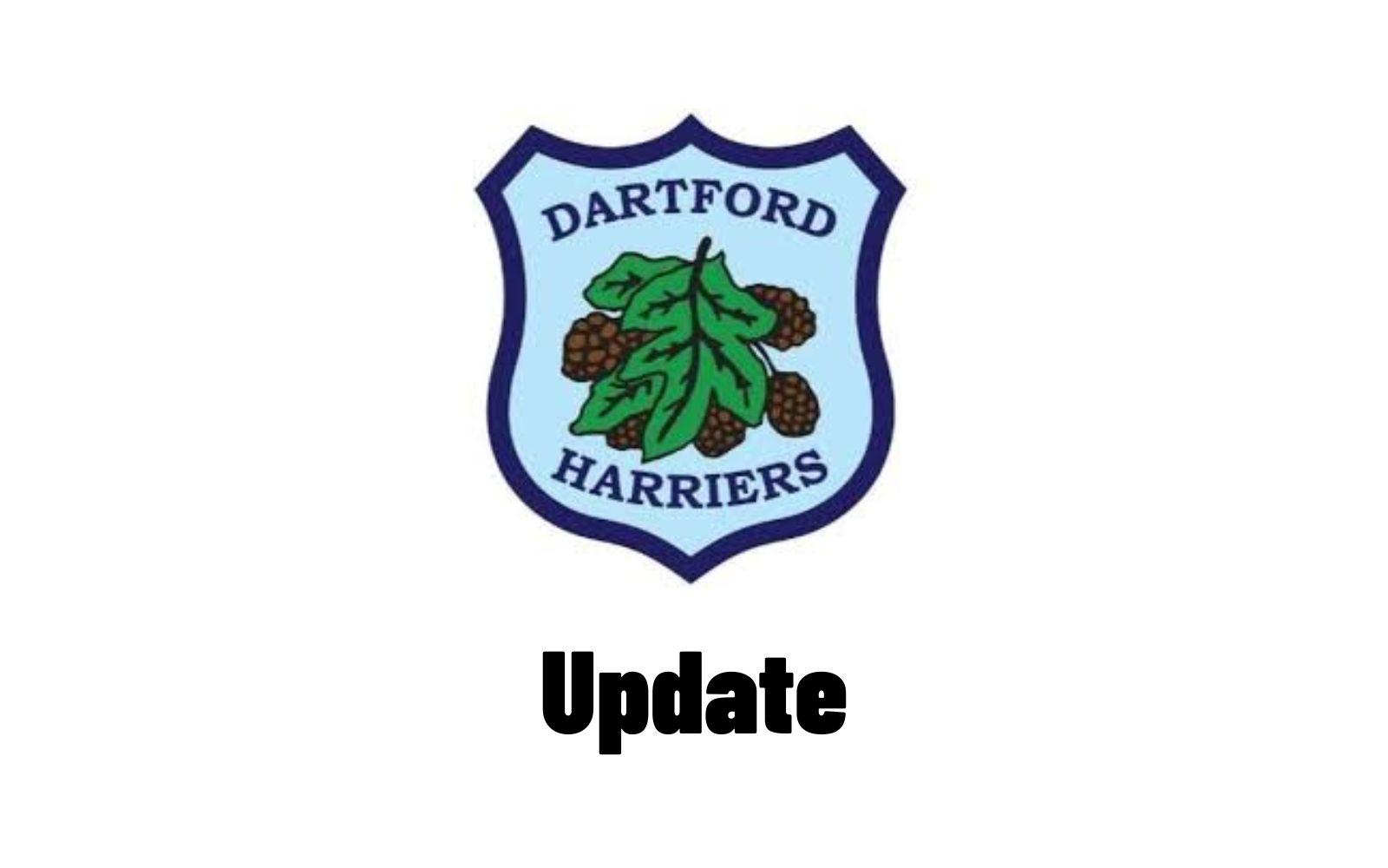 Dartford Harriers Update