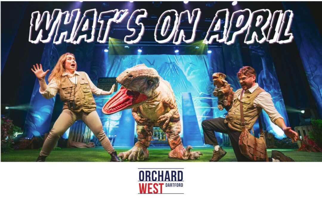ORCHARD WEST ANNOUNCES VIBRANT APRIL LINE-UP